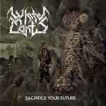 WHITE MANTIS - Sacrifice Your Future CD